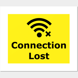 Connection Lost Posters and Art